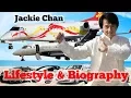 Jackie Chan Lifestyle Net Worth Cars Private Jets Awards Houses Affairs Biography Top Planet