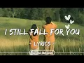 Download Lagu I Still Fall For You | Romantic Love Song Lyrics | Soulful Melodies 