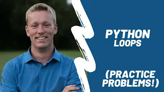 Python Loops - Practice Problems