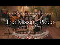 Lagu Yael Deckelbaum \u0026 Nessi Gomes - The Missing Piece (Live session - Surrender Album)