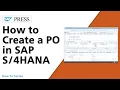 How to Create a Purchase Order in SAP