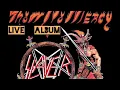 Lagu SLAYER - SHOW NO MERCY - Full  Live Album
