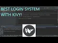Making A Best Login System With Kivy