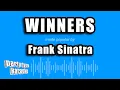 Download Lagu Frank Sinatra - Winners (Karaoke Version)