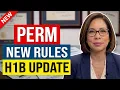 PERM New Rules proposal H1B Green Card in Big Trouble Employment-based Immigrants US immigration