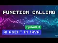 AI Agent Function Calling in Java Episode 3 Automate Real Tasks with OpenAI