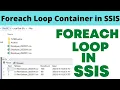 22 Foreach Loop Container in SSIS Example
