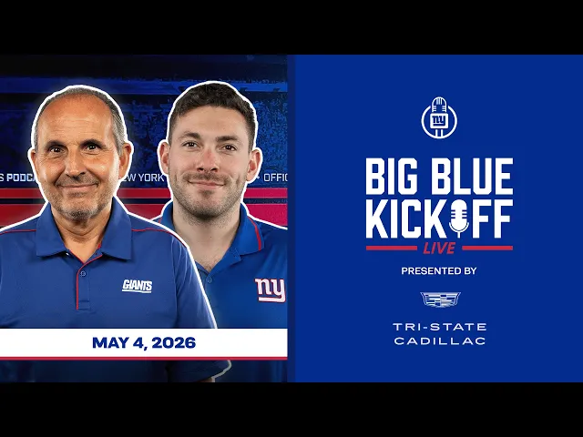 Video: May 4, 2026 | Big Blue Kickoff Live | New York Giants