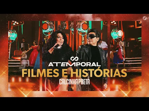 Download MP3 Calcinha Preta - Filmes e Histórias #ATEMPORAL (Ao vivo em Salvador)