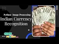 Python Machine Learning Deep Learning Project - Indian Currency Recognition