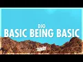 Download Lagu Djo - Basic Being Basic (Lyrics) (432Hz)