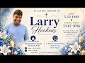 In Lovng Memory of Larry Hookens Funeral Mass at 03 00pm followed by Burial St Patricks Cenetery