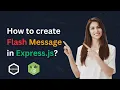 How to create Flash Message in Express Js