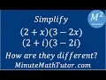 Simplify 2 x 3-2x and 2 i 3-2i How are they different