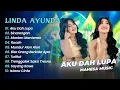 Download Lagu Linda Ayunda Simpatik - AKU DAH LUPA - SINARENGAN || DANGDUT KOPLO HITS 2025