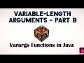 Variable - Length Arguments Varargs Functions in Java