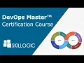 Devops Master Certification Training - SKILLOGIC Institute Courses