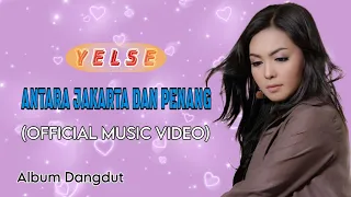 Download ANTARA JAKARTA DAN PENANG - Yelse [Official Music Video HD] MP3