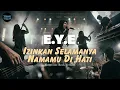 Lagu EYE • Izinkan Selamanya Namamu Di Hati (Cover) • Electronic Rock Version