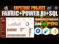 Fabric Power BI SQL Project Capstone Project Beginner to Pro edition 2026