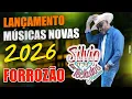 LANÇAMENTO SILVIO DOS TECLADOS 2026 - MÚSICAS NOVAS - FORROZÃO