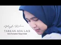 Download Lagu Meyda Rahma - Takkan Ada Lagi (Versi Karaoke) | Tanpa Vokal | Minus One