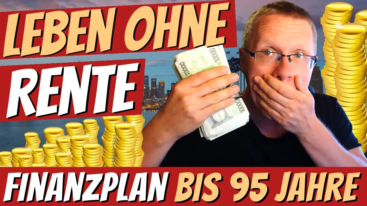 🔥 LEBEN OHNE RENTE 🔥 Bettler oder Millionär - die Lebensrechnung bis zum 95. Lebensjahr im Detail 💸