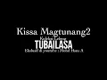 Download Lagu Tubailasa- Kissa Magtunang [ Lagu Bajau ]