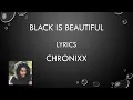 Chronixx Black is Beautiful lyrics