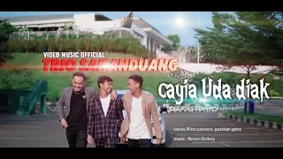trio sakanduang caia uda diak official music video 