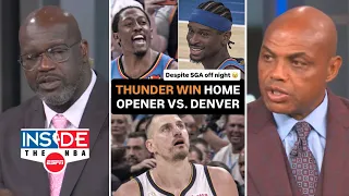 Inside the NBA | SGA's 141-GAME 20-POINT streak ends as Thunder beat Nuggets - Shaq & Chuck react