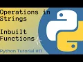 Python Strings and Inbuilt Functions Python Tutorial