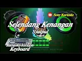 Download Lagu SELENDANG KENANGAN SYAIPUL CARACAI LAGU OCU ROHUL