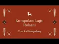 Lagu Kumpulan Lagu Rohani Charles Hutagalung