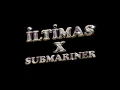 ILTIMAS X SUBMARINER (feat. Lvbel C5)