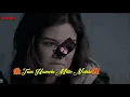 Download Lagu #whatsapp Status 💘 Heart touching song 💘 Tumse shikayat Hai yeh