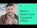 Working as a Senior Fund Corporate Officer at IQ-EQ