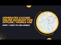 How to Generate Cached Online Basemap for Offline Use Part 1 How to Use MOBAC