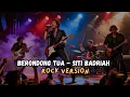 Lagu BERONDONG TUA [SITI BADRIAH]  VERSI POP ROCK - COVER BY GEN MUSIC