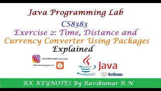 Java Lab Ex 2 Currency Converter Distance Converter Time Converter CS8383 RK Keynotes