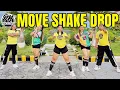 Download Lagu MOVE SHAKE DROP | DJ KENTJAMES REMIX | New Dance Trend | DANCE FITNESS