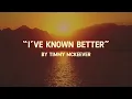 “I’ve Known Better” by Timmy McKeever - Official Lyric Video