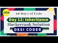 Day 12 Inheritance OOPS Problem HackerRank 30 days of code programming tutorials Solution Java