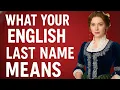 What Does Your English Surname Really Mean