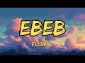 Flow G - Ebeb