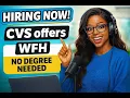 High Paying Work From Home Jobs CVS Remote Positions No Degree