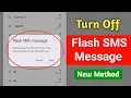 Turn Off Flash SMS Message Disable Flash SMS Message Stop Flash SMS Message Problem 2026