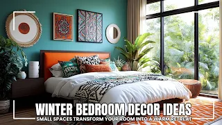 Cozy Winter Bedroom Decor Ideas for Small Spaces Transform Your Room into a Warm Retreat