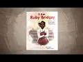 I Am Ruby Bridges Book Trailer