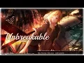 Download Lagu Nightcore - Unbreakable